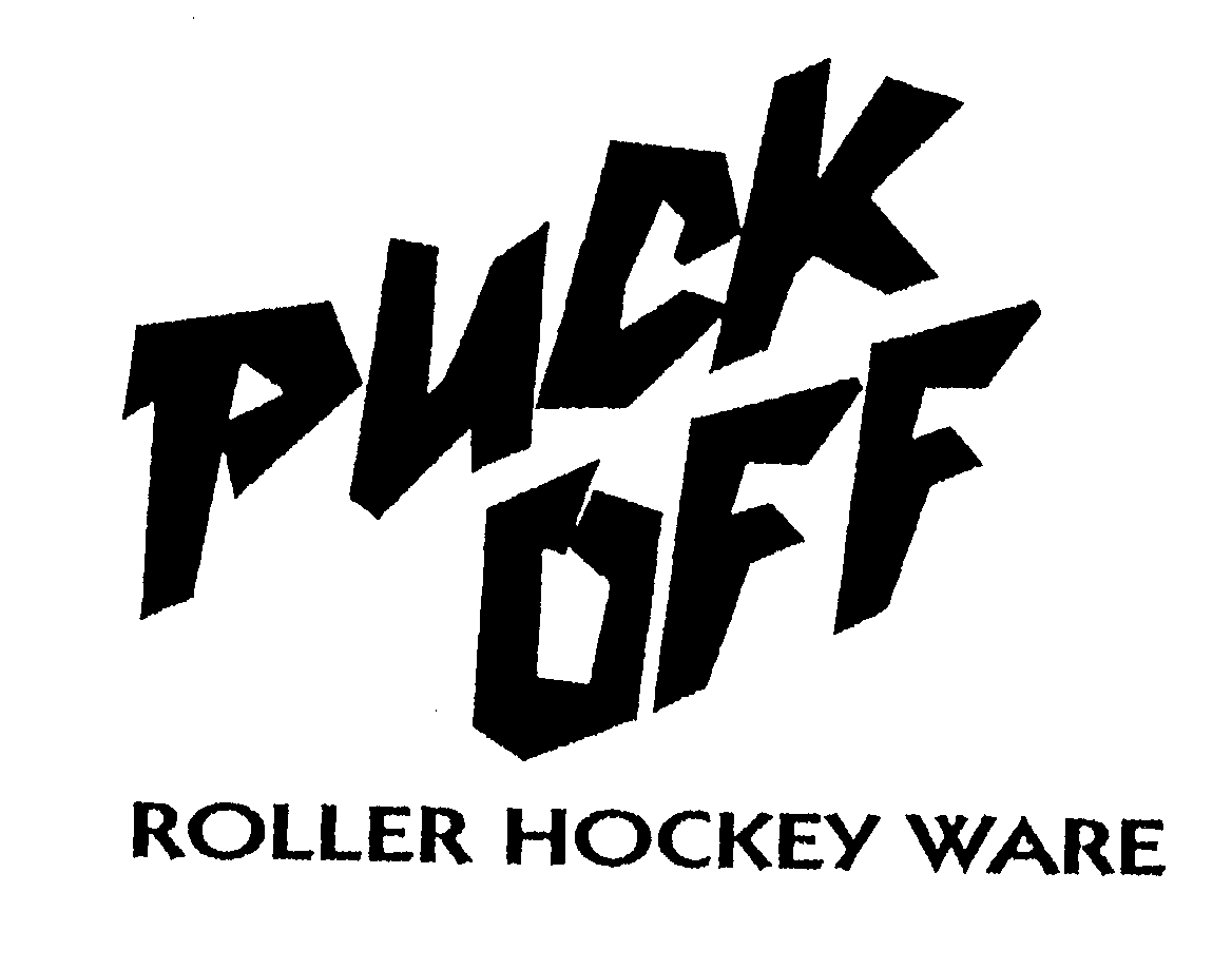  PUCK OFF ROLLER HOCKEY WARE