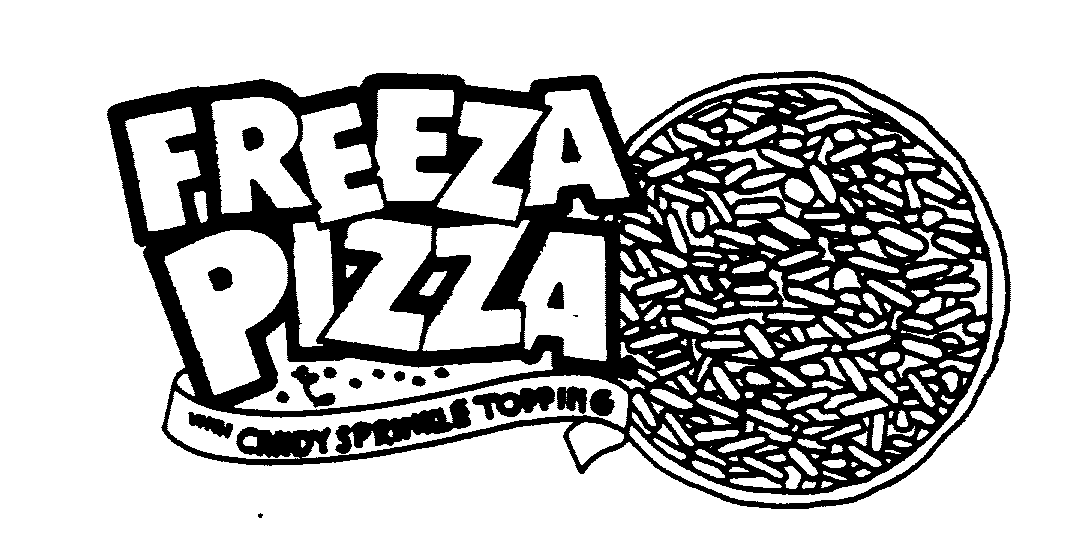 Trademark Logo FREEZA PIZZA WITH CANDY SPRINKLE TOPPING