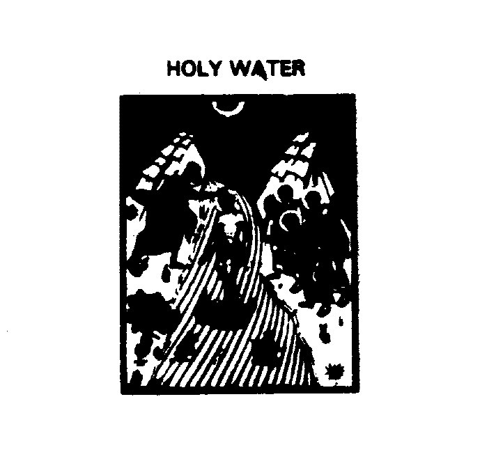 Trademark Logo HOLY WATER