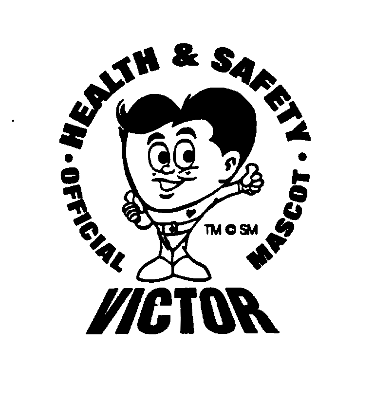  HEALTH &amp; SAFETY OFFICIAL MASCOT "VICTOR"