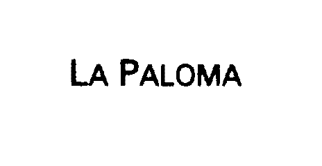 Trademark Logo LA PALOMA