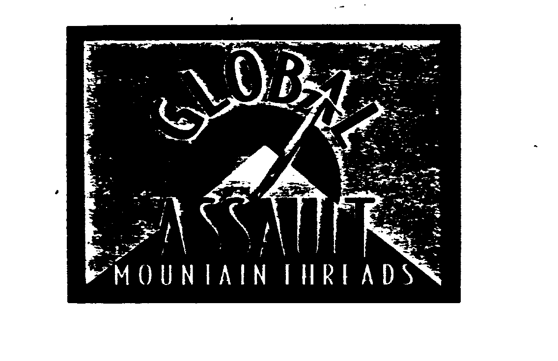 Trademark Logo GLOBAL ASSAULT MOUNTAIN THREADS