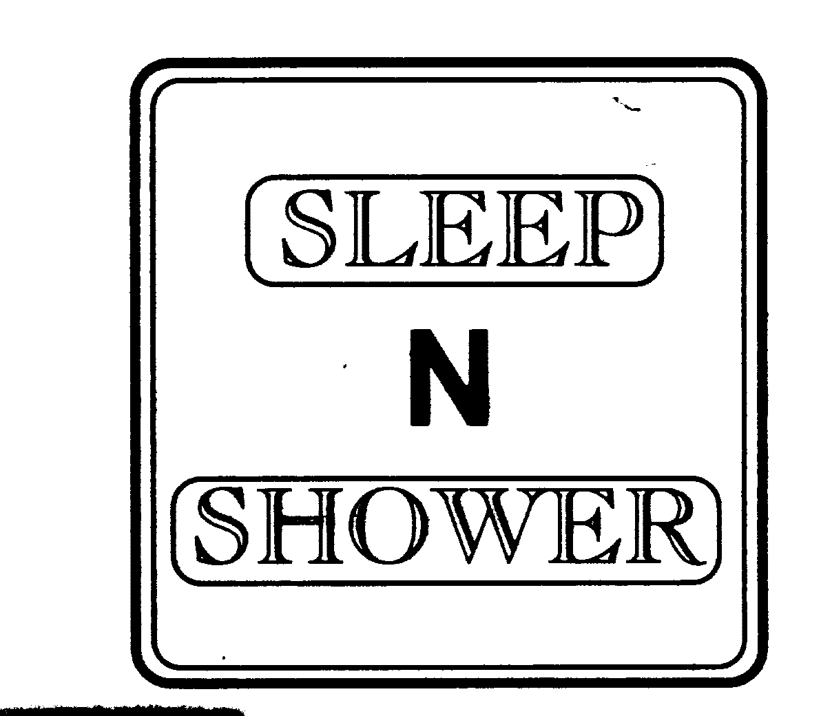  SLEEP N SHOWER