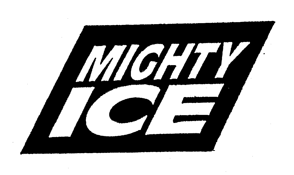 Trademark Logo MIGHTY ICE