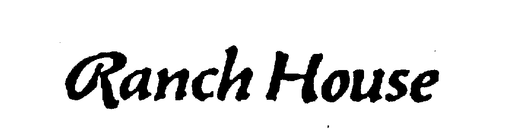 Trademark Logo RANCH HOUSE