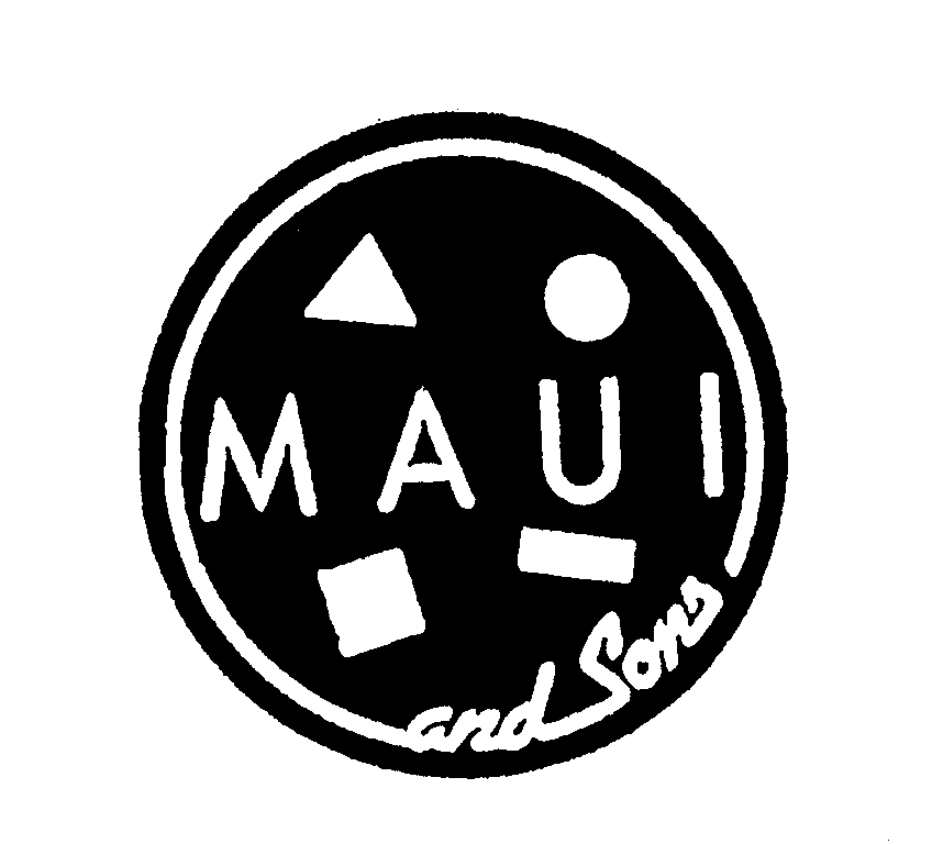  MAUI AND SONS