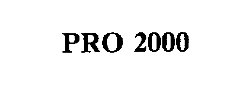  PRO 2000