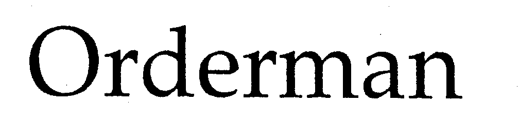 Trademark Logo ORDERMAN