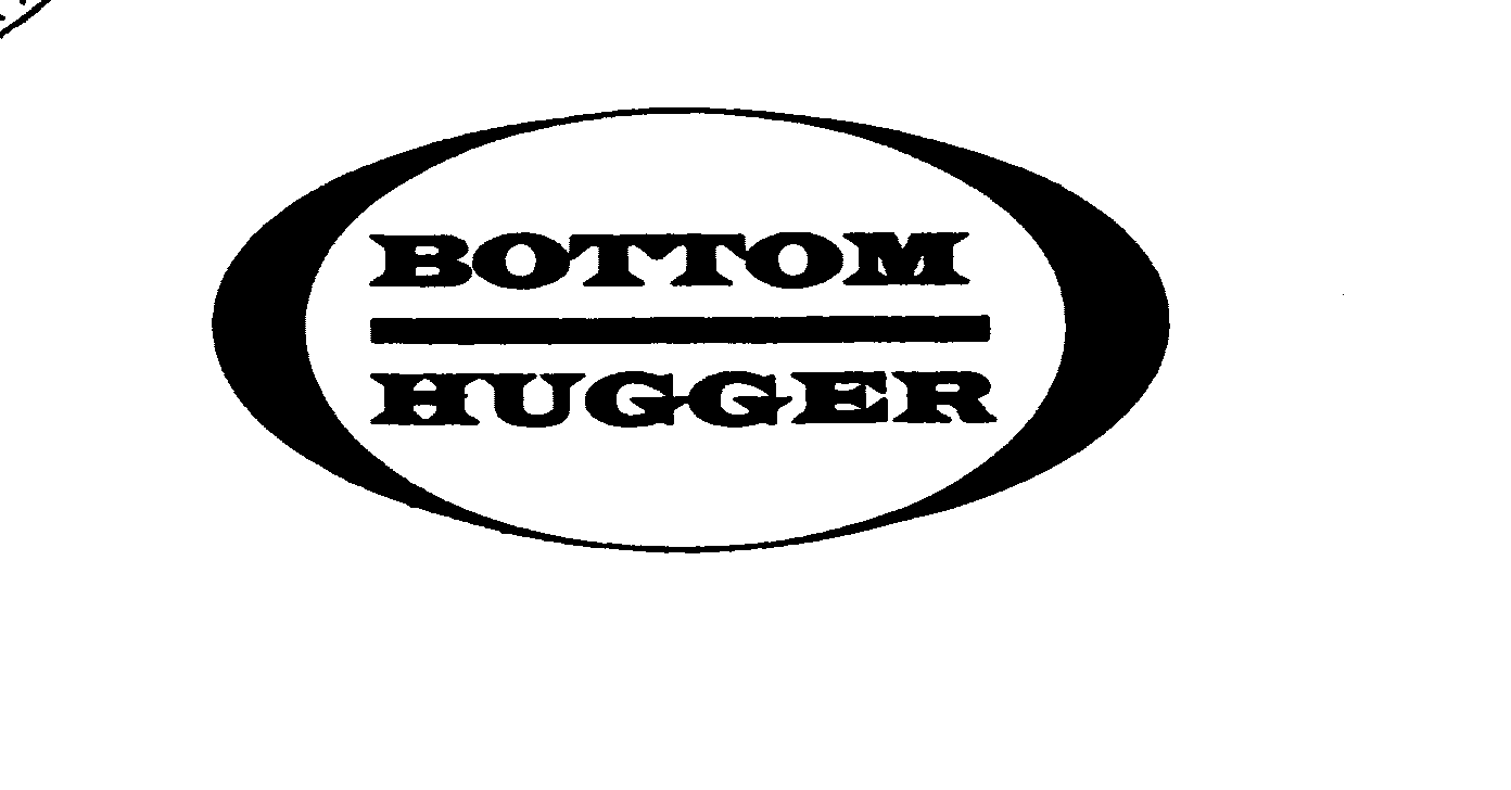  BOTTOM HUGGER