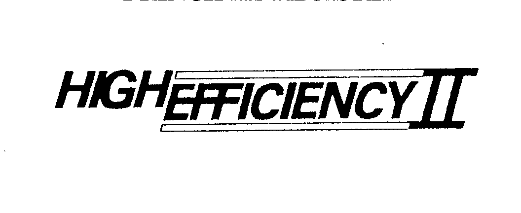  HIGH EFFICIENCY II