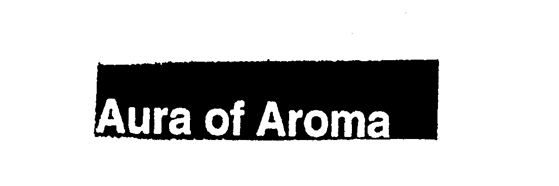  AURA OF AROMA