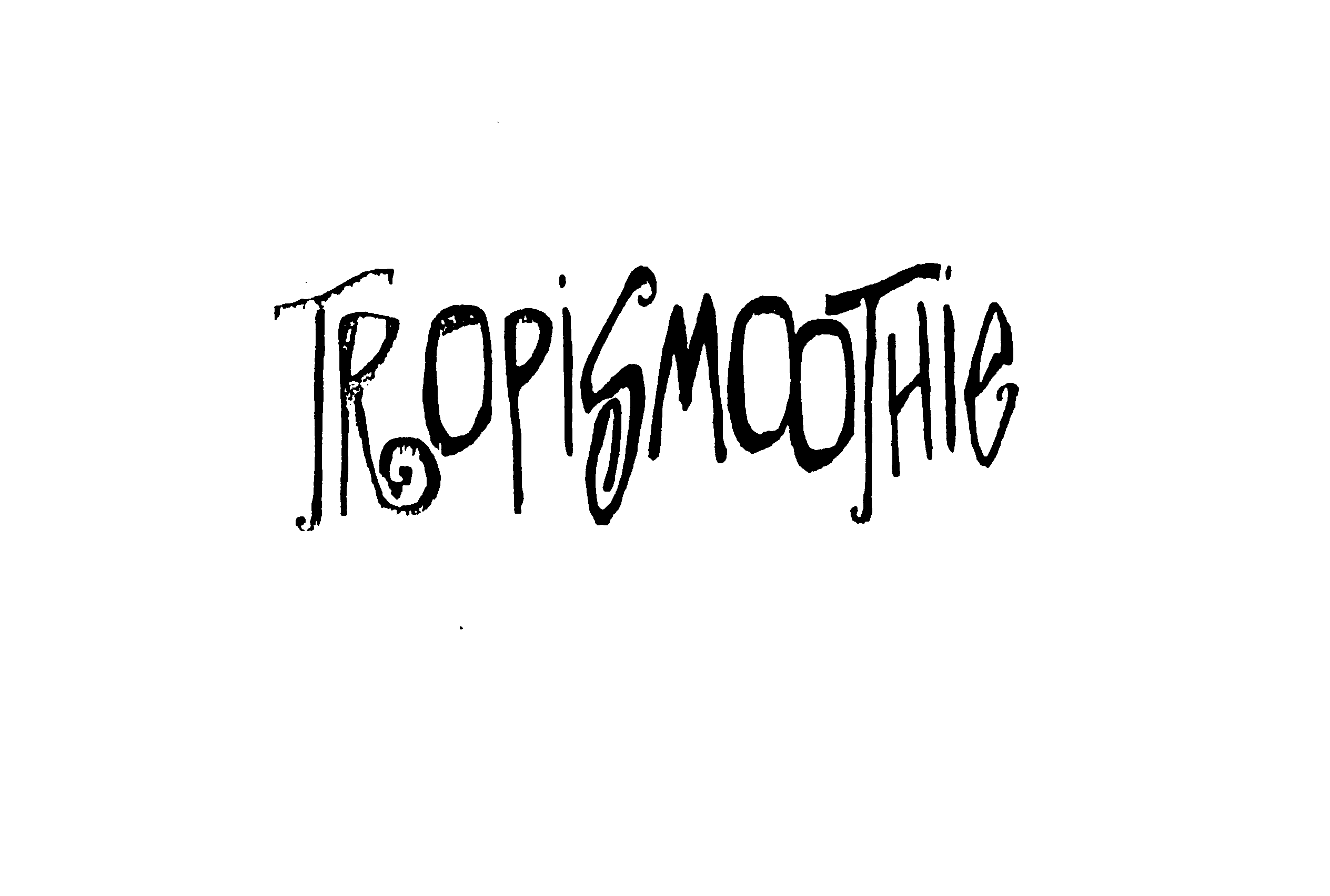  TROPISMOOTHIE