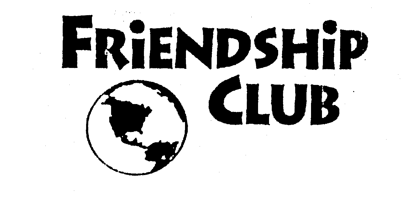Trademark Logo FRIENDSHIP CLUB
