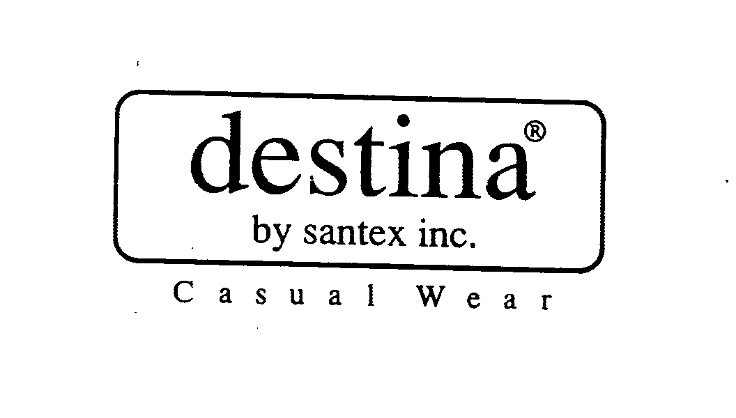  DESTINA BY SANTEX INC.