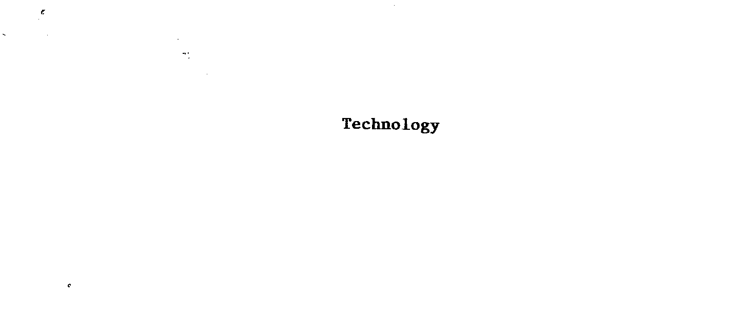 TECHNOLOGY