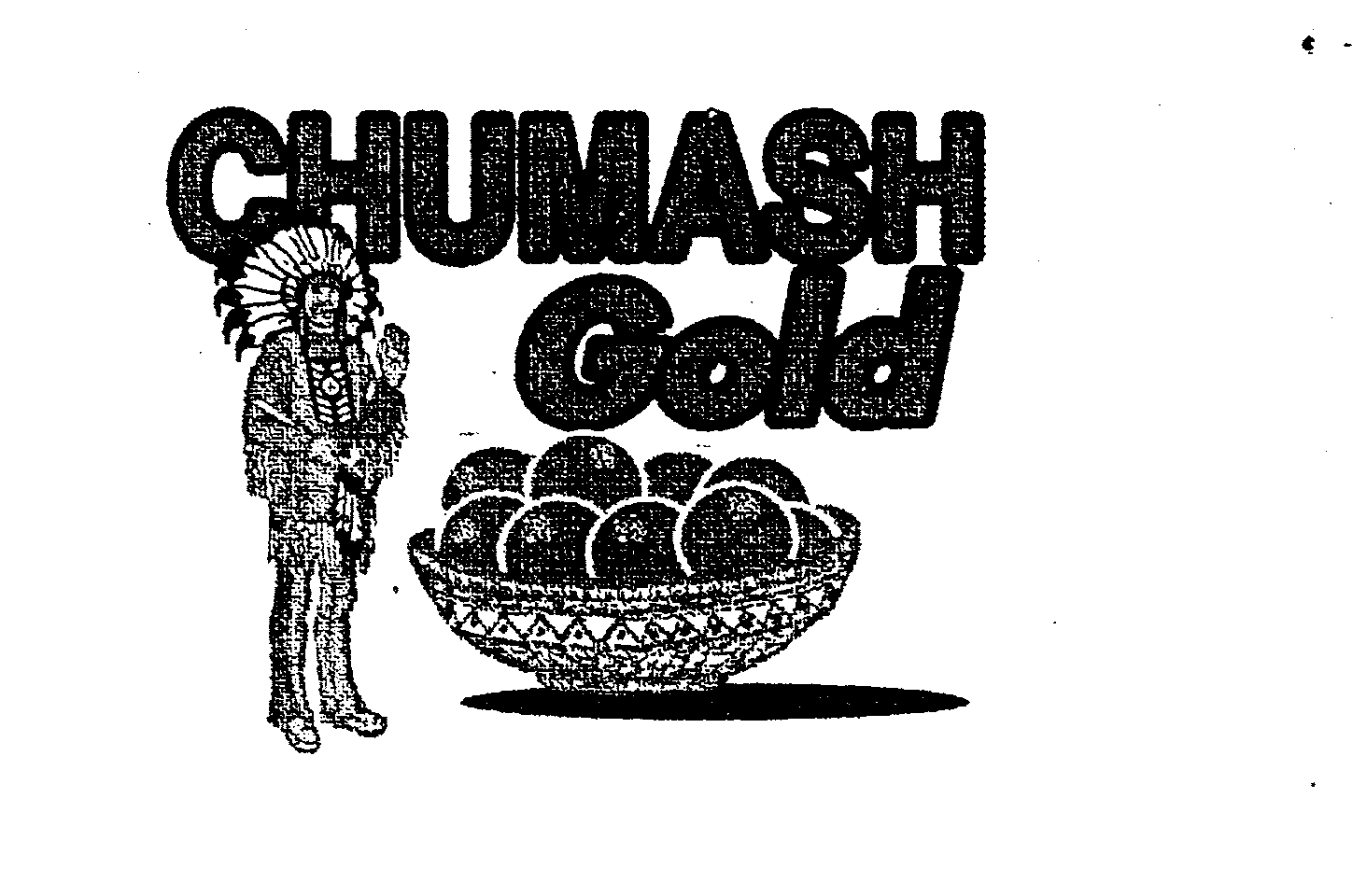  CHUMASH GOLD