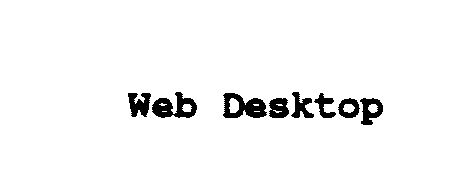  WEB DESKTOP