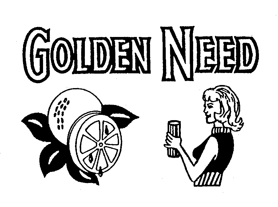  GOLDEN NEED