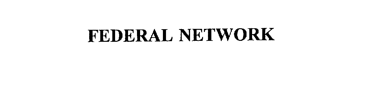  FEDERAL NETWORK