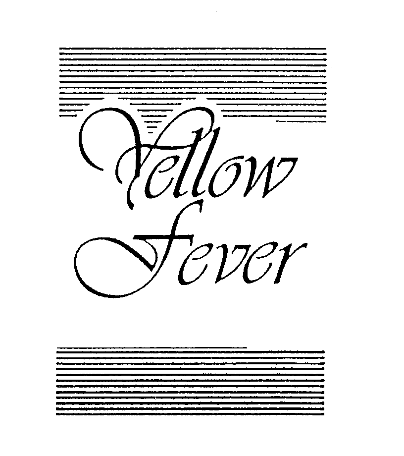 YELLOW FEVER