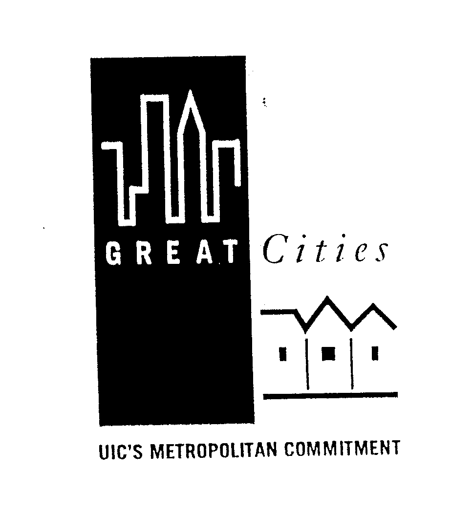  GREAT CITIES UIC'S METROPOLITAN COMMITMENT