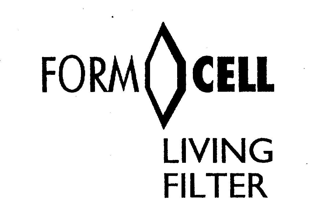 Trademark Logo FORM CELL LIVING FILTER