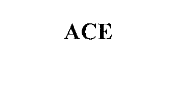  ACE