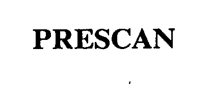 Trademark Logo PRESCAN