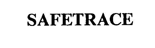 Trademark Logo SAFETRACE