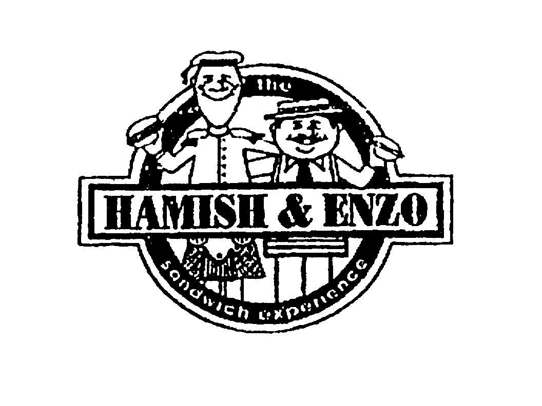  THE HAMISH &amp; ENZO SANDWICH EXPERIENCE