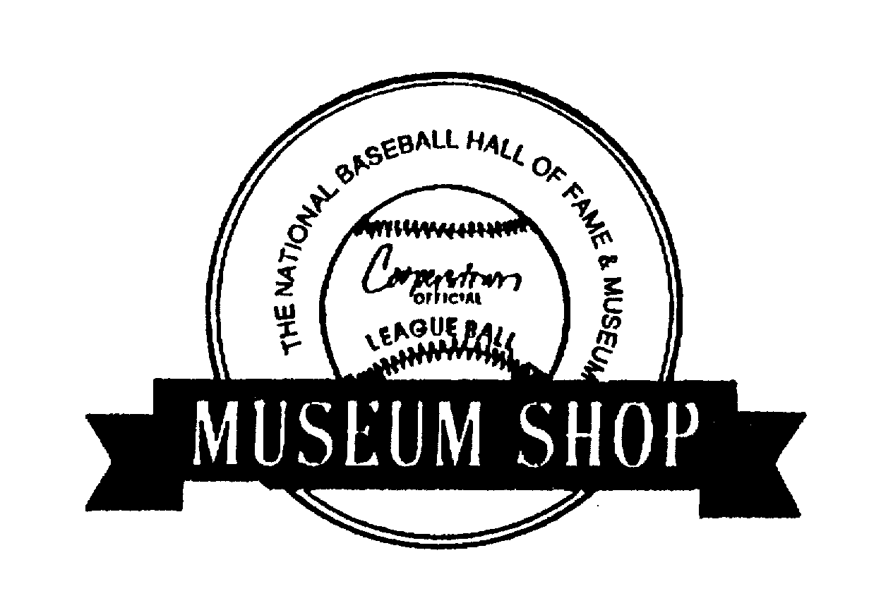  THE NATIONAL BASEBALL HALL OF FAME &amp; MUSEUM COOPERSTOWN OFFICIAL LEAGUE BALL MUSEUM SHOP