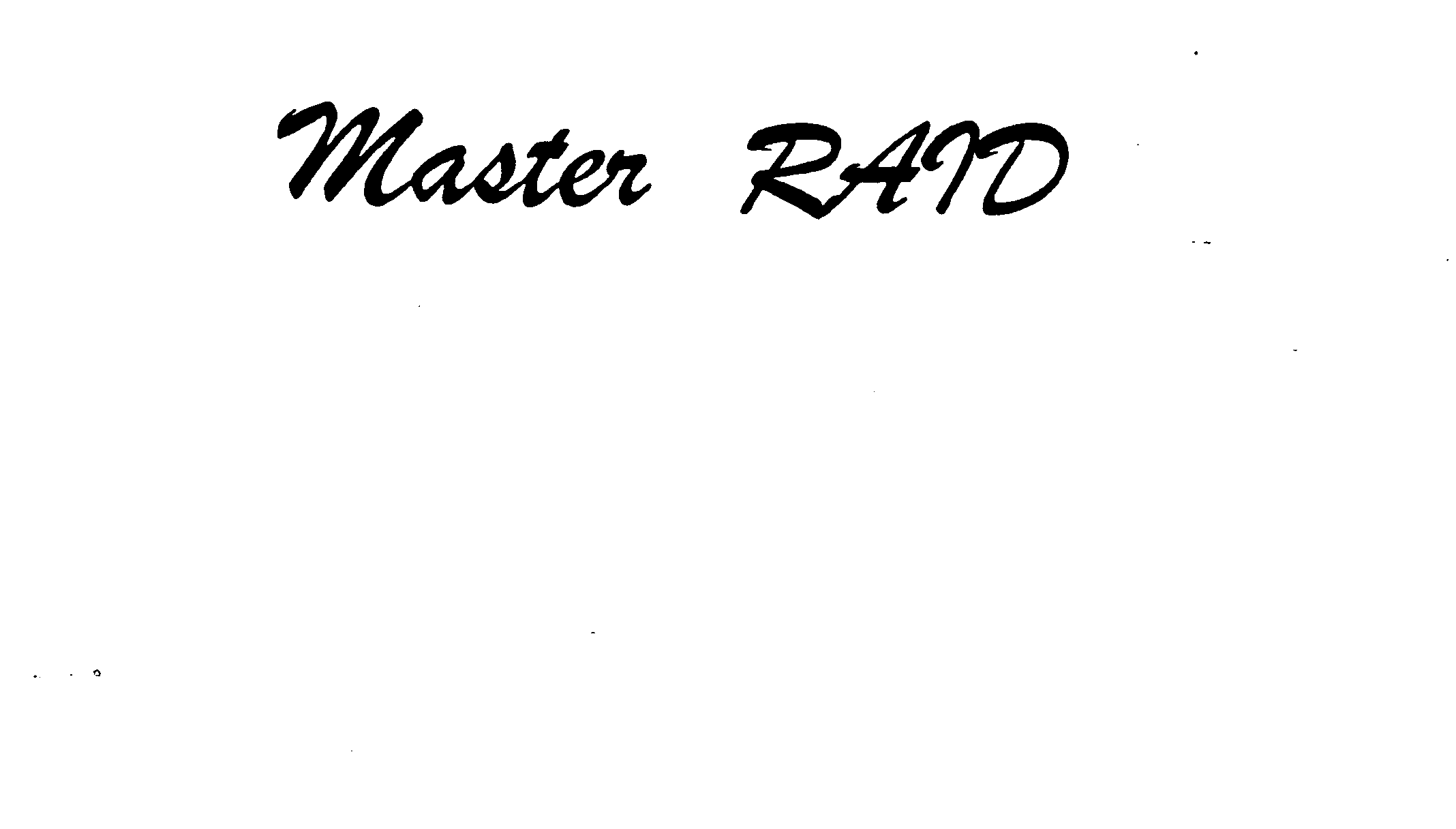 MASTER RAID
