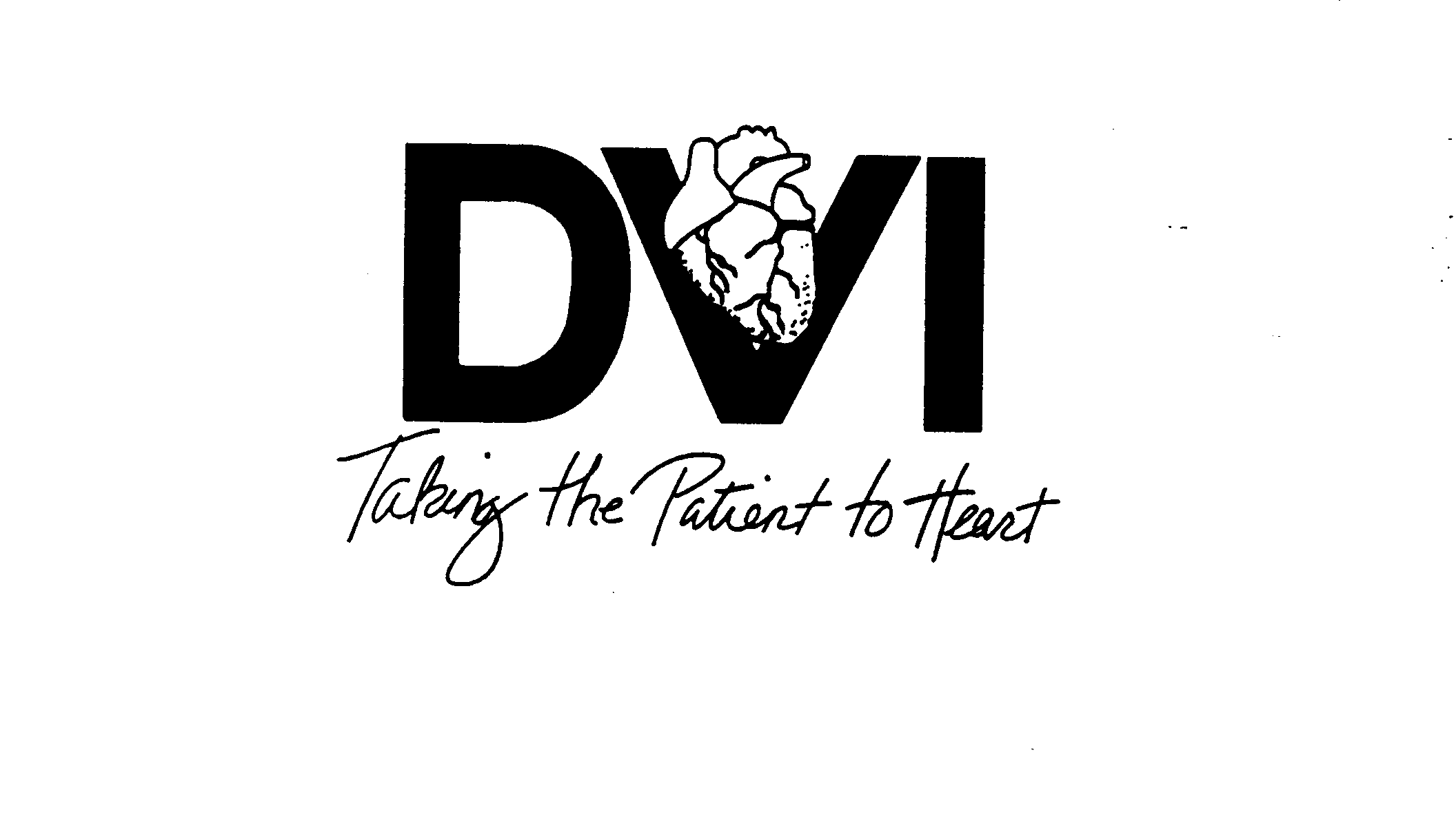  DVI TAKING THE PATIENT TO HEART