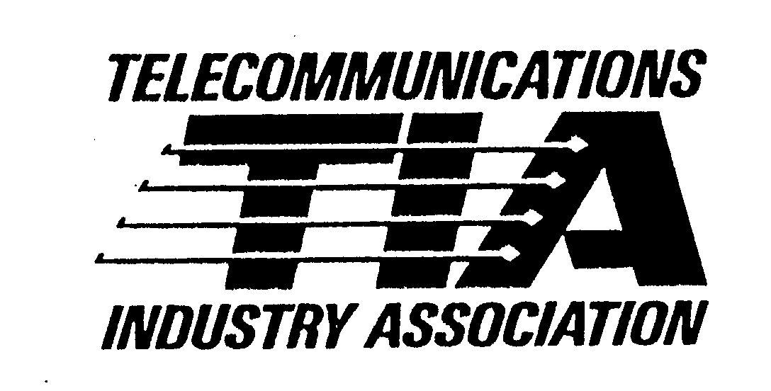 Trademark Logo TELECOMMUNICATIONS TIA INDUSTRY ASSOCIATION
