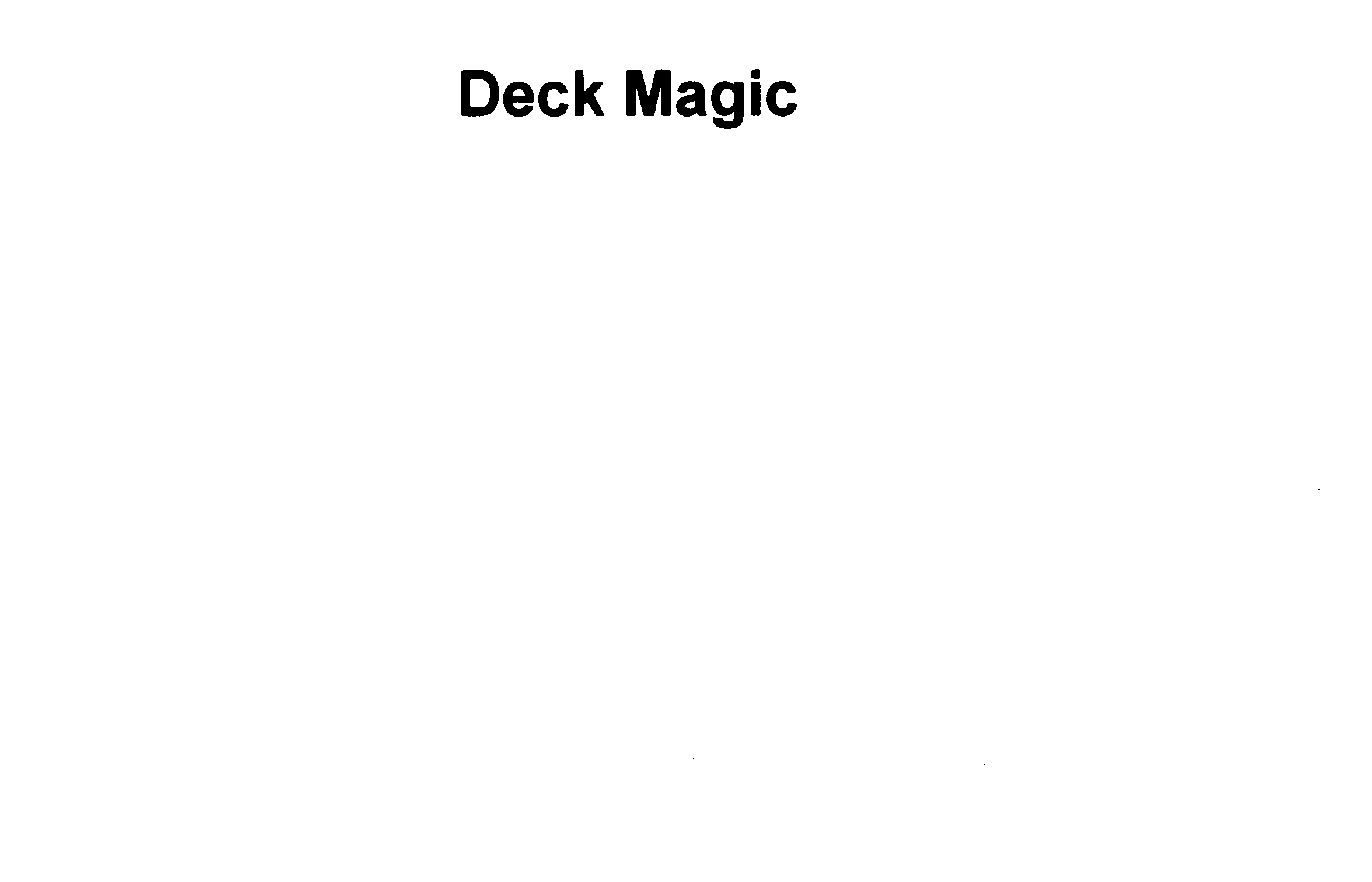 DECK MAGIC