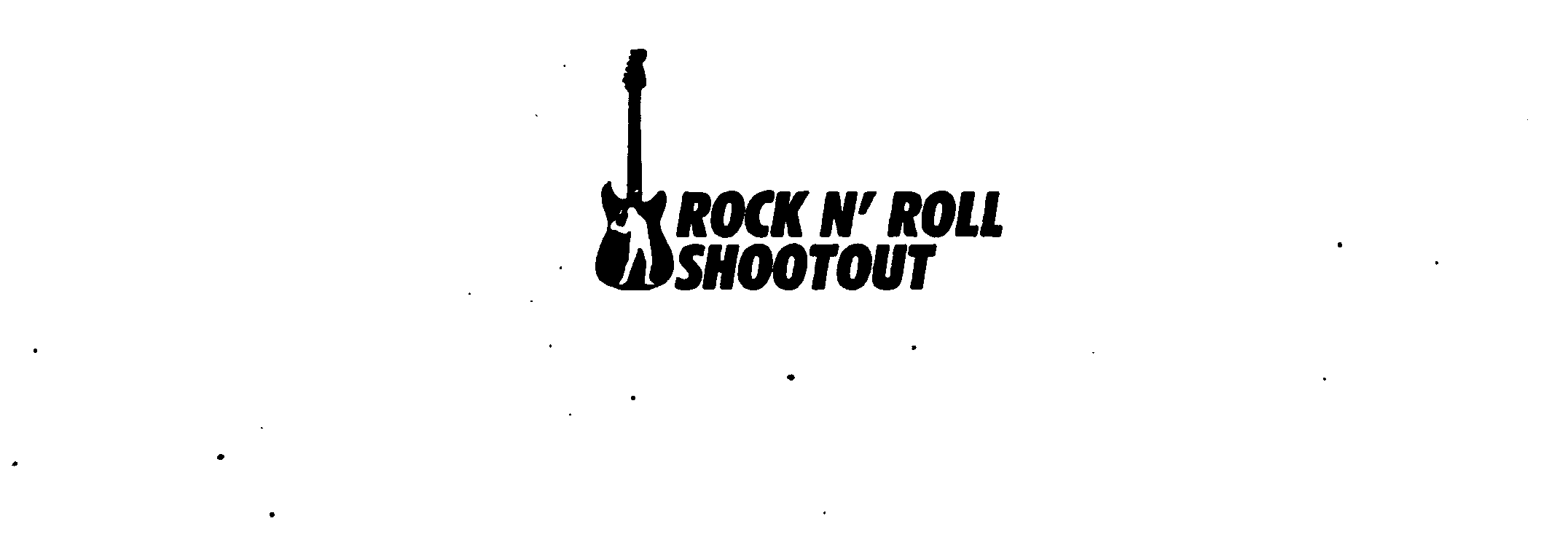 Trademark Logo ROCK N' ROLL SHOOTOUT
