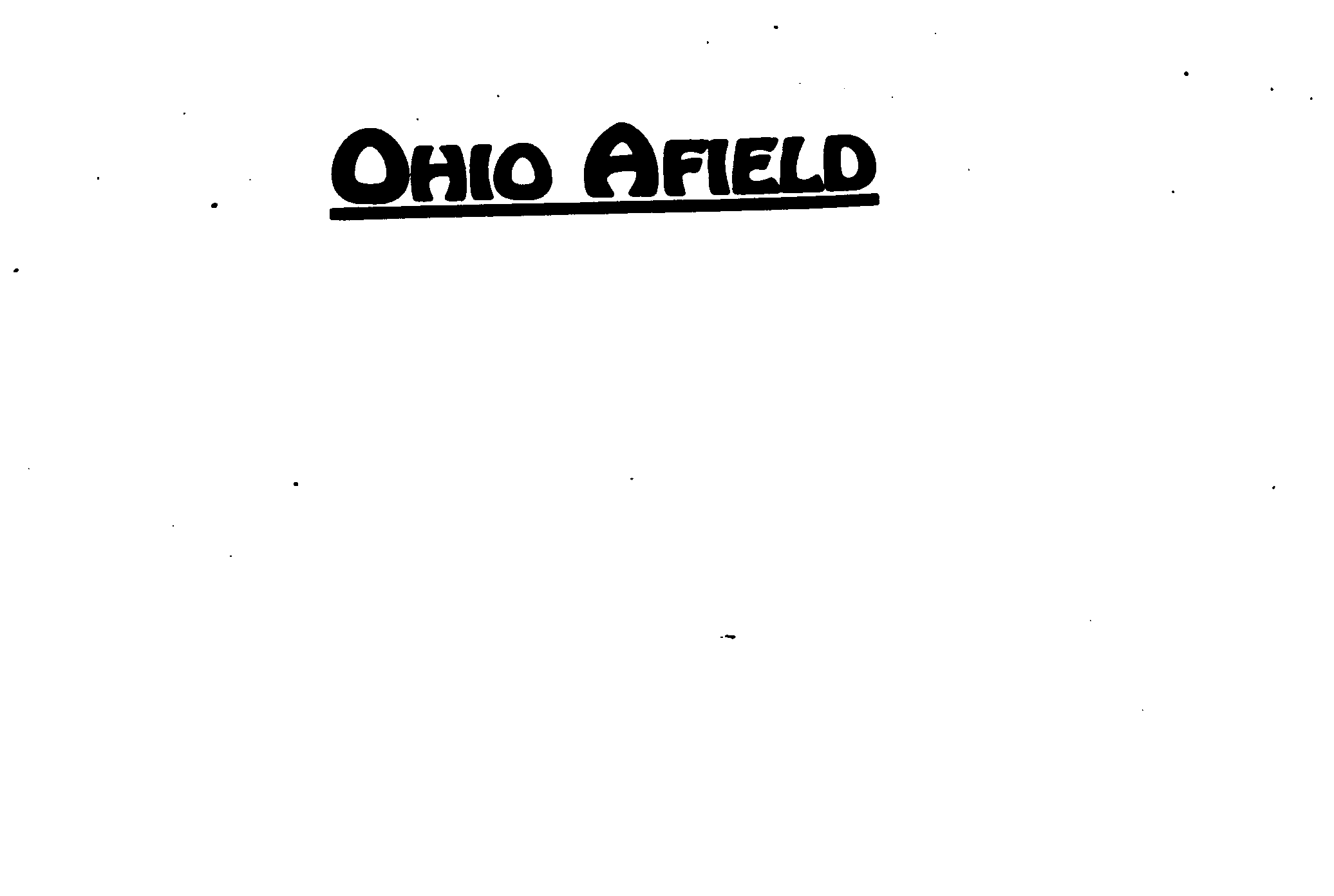 Trademark Logo OHIO AFIELD