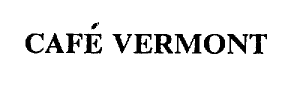  CAFE VERMONT