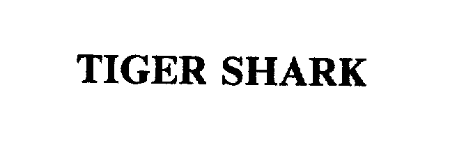 Trademark Logo TIGER SHARK