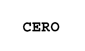 Trademark Logo CERO