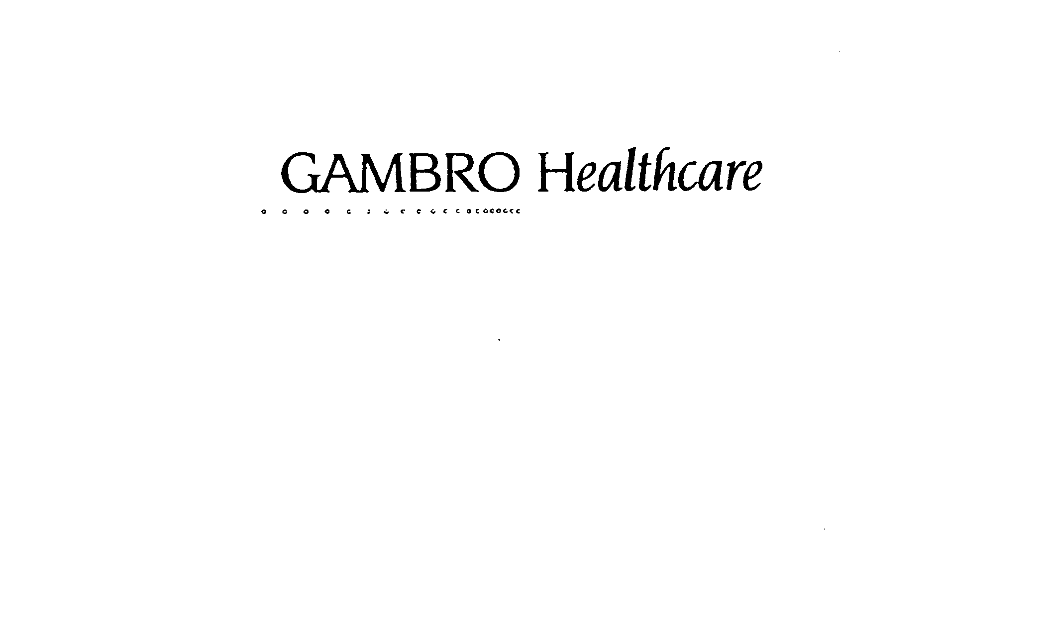  GAMBRO HEALTHCARE
