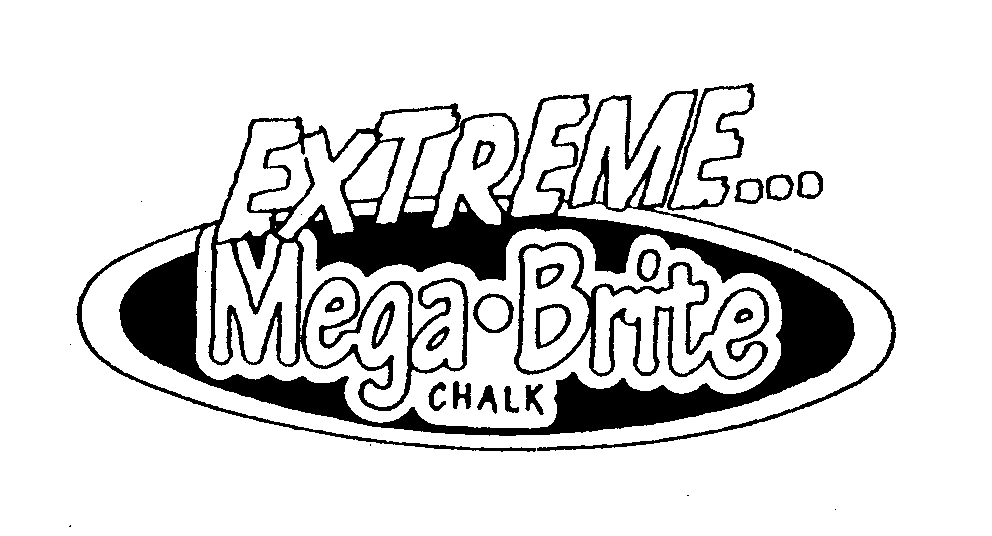  EXTREME ... MEGA BRITE CHALK