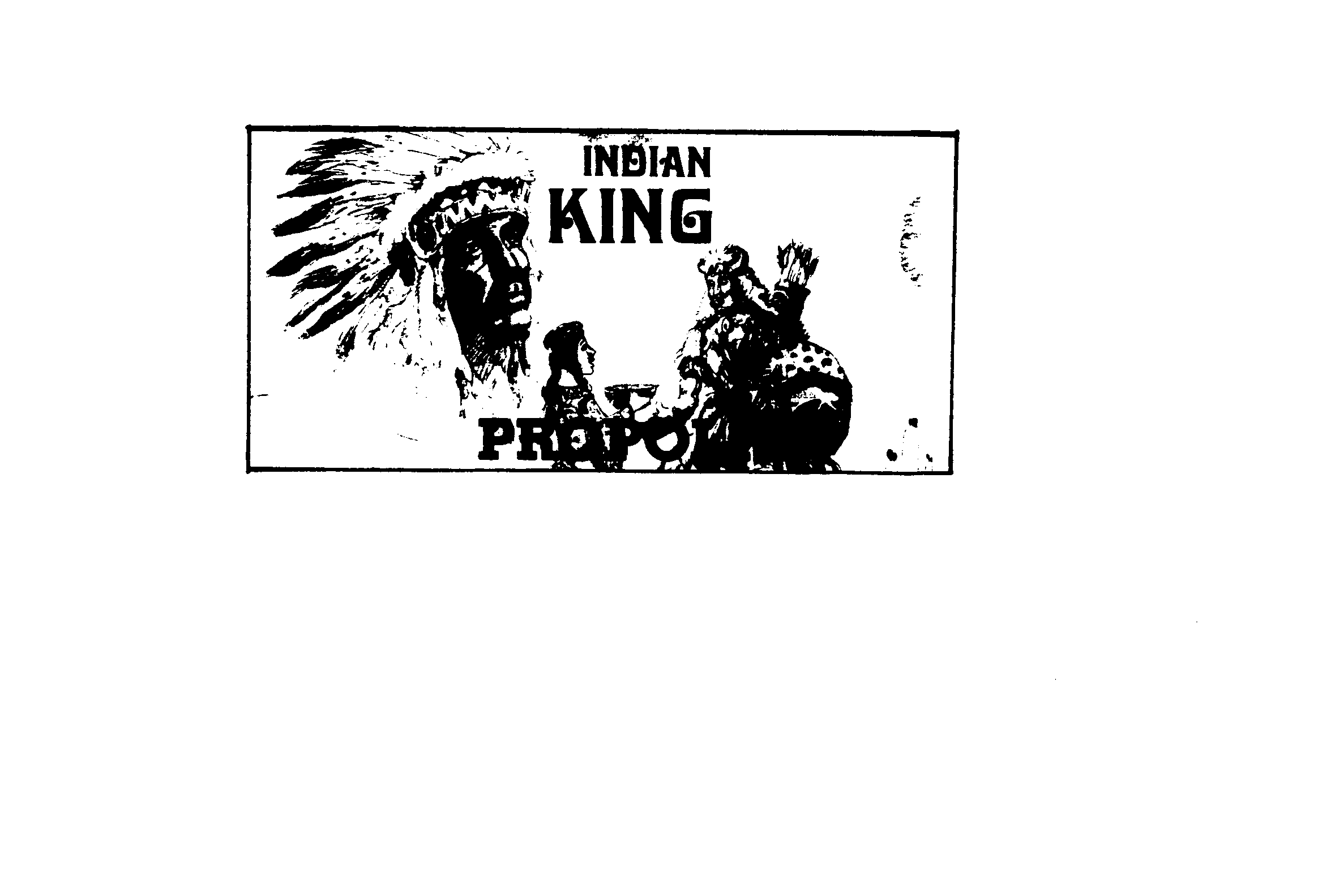 Trademark Logo INDIAN KING PROPOLIS