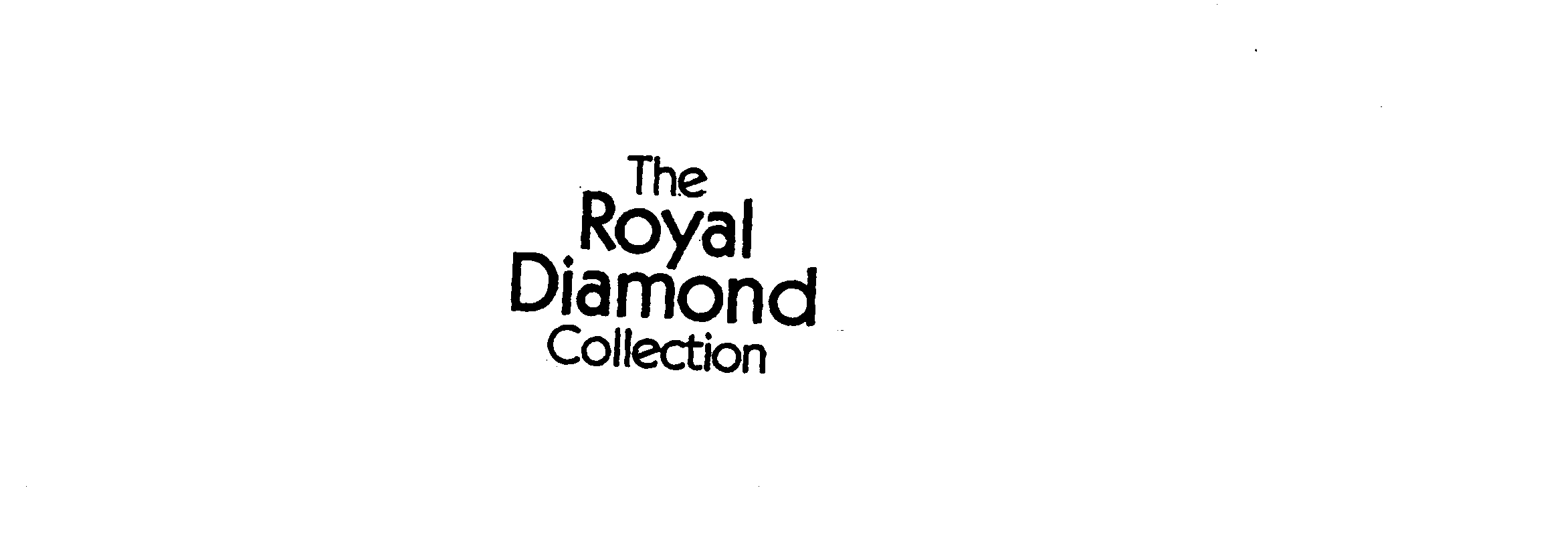  THE ROYAL DIAMOND COLLECTION