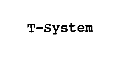  T-SYSTEM