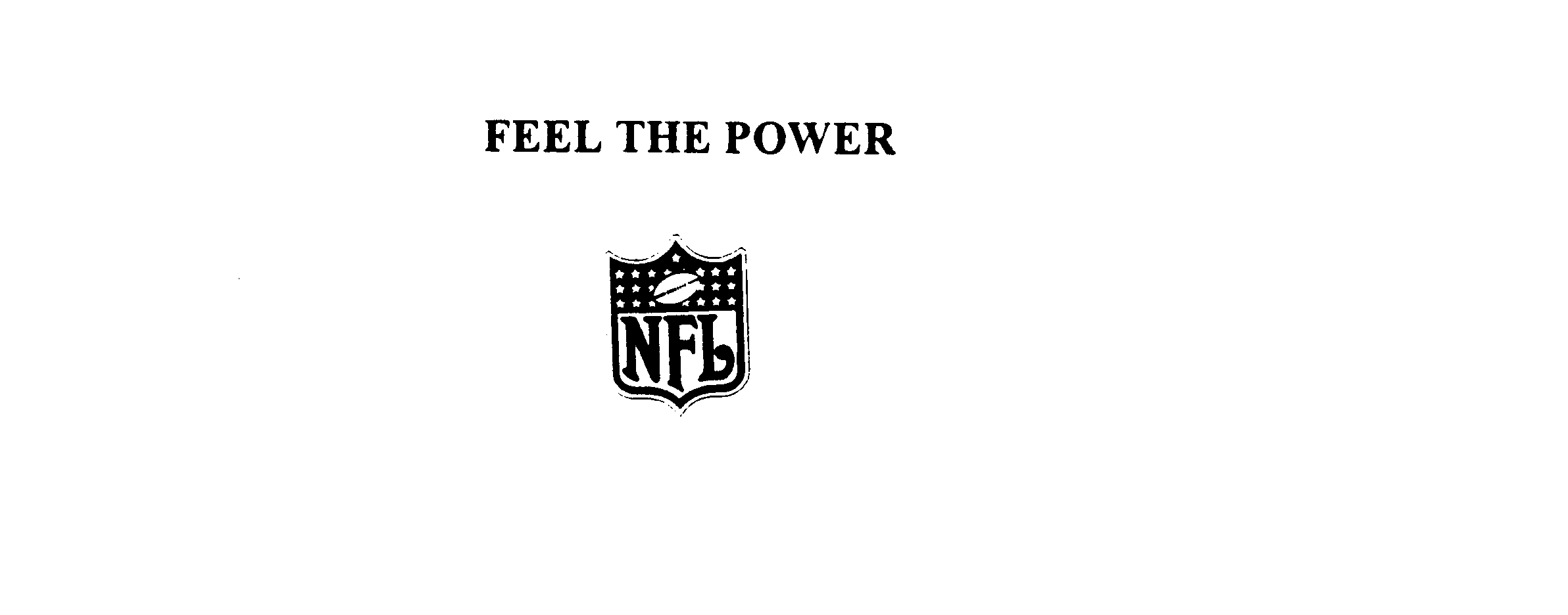 Trademark Logo FEEL THE POWER