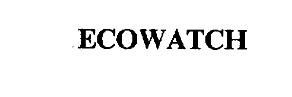 Trademark Logo ECOWATCH
