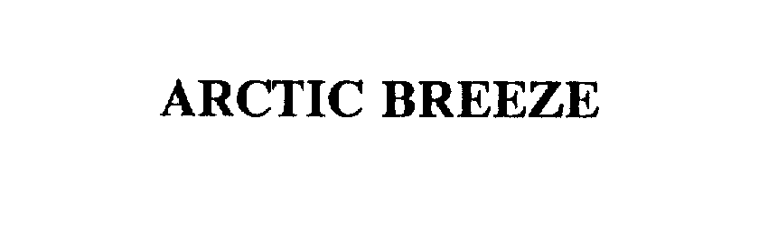 Trademark Logo ARCTIC BREEZE