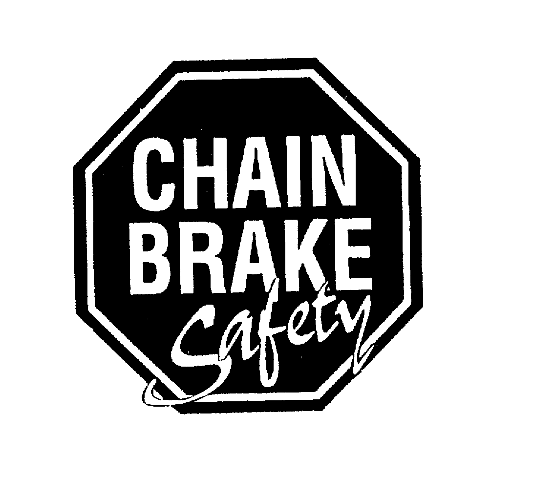 Trademark Logo CHAIN BRAKE SAFETY