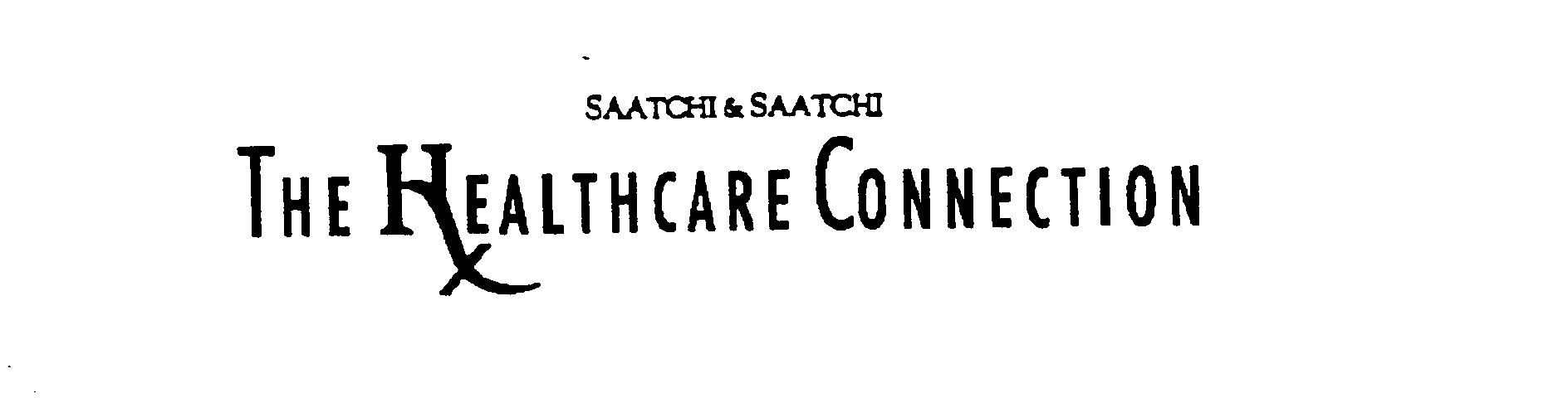 SAATCHI &amp; SAATCHI THE HXEALTHCARE CONNECTION